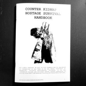 COUNTER KIDNAP & HOSTAGE SURVIVAL HANDBOOK